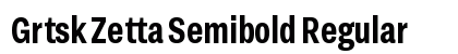 Grtsk Zetta Semibold Regular preview
