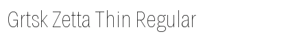 Grtsk Zetta Thin Regular preview