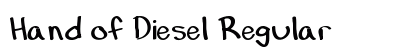 Hand of Diesel Regular preview