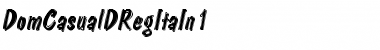 DomCasualDRegItaIn1 Regular Font