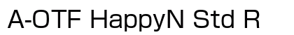 A-OTF HappyN Std R Preview