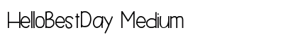 HelloBestDay Medium preview