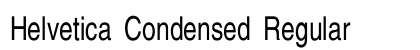 Helvetica Condensed Regular Preview