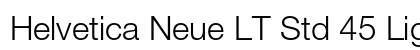 Helvetica Neue LT Std 45 Light Preview