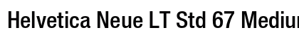 Helvetica Neue LT Std 67 Medium Condensed Preview