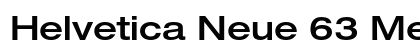 Helvetica Neue 63 Medium Extended Preview