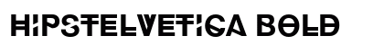 Hipstelvetica Bold preview
