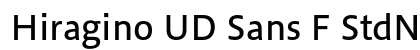 Hiragino UD Sans F StdN W5 Preview