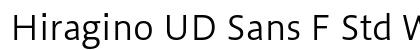 Hiragino UD Sans F Std W3 Preview