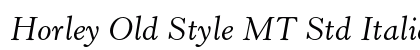 Horley Old Style MT Std Italic Preview