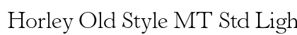 Horley Old Style MT Std Light Preview