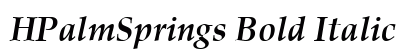 HPalmSprings Bold Italic Preview