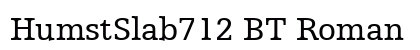 HumstSlab712 BT Roman Preview