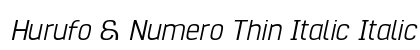 Hurufo & Numero Thin Italic Italic preview