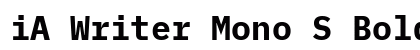 iA Writer Mono S Bold preview