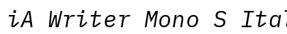 iA Writer Mono S Italic preview