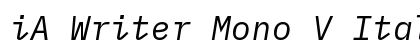 iA Writer Mono V Italic preview