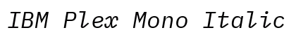 IBM Plex Mono Italic preview