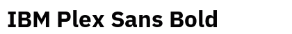 IBM Plex Sans Bold preview