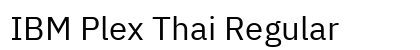 IBM Plex Thai Regular Preview