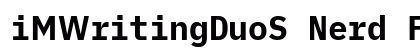 iMWritingDuoS Nerd Font Bold preview