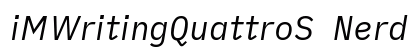 iMWritingQuattroS Nerd Font Italic preview