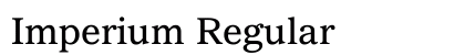 Imperium Regular Font