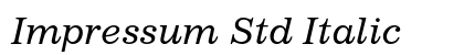 Impressum Std Italic Preview
