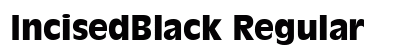 IncisedBlack Regular preview