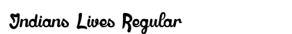 Indians Lives Regular preview