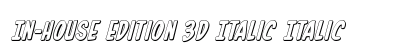 In-House Edition 3D Italic Italic preview