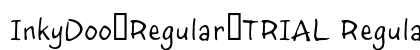 InkyDoo_Regular_TRIAL Regular preview