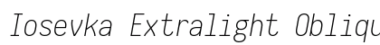 Iosevka Extralight Oblique Regular preview