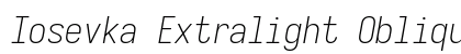 Iosevka Extralight Oblique Regular preview