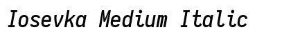 Iosevka Medium Italic Preview