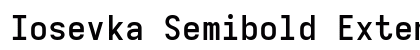 Iosevka Semibold Extended Regular preview