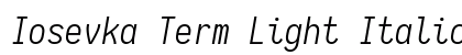 Iosevka Term Light Italic preview
