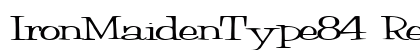 IronMaidenType84 Regular Preview