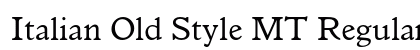 Italian Old Style MT Regular Preview