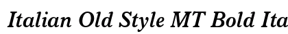 Italian Old Style MT Bold Italic Preview