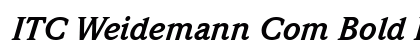 ITC Weidemann Com Bold Italic Font