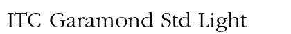 ITC Garamond Std Light Preview