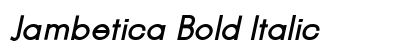 Jambetica Bold Italic Preview