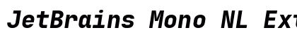 JetBrains Mono NL Extra Bold Italic Preview