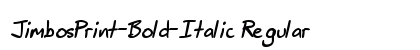 JimbosPrint-Bold-Italic Regular preview