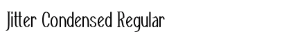 Jitter Condensed Regular Preview