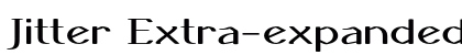 Jitter Extra-expanded Regular Preview