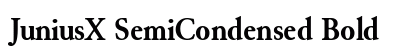 JuniusX SemiCondensed Bold Preview