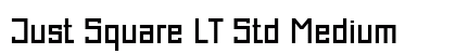 Just Square LT Std Medium Preview