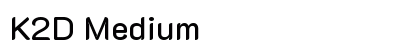 K2D Medium Preview